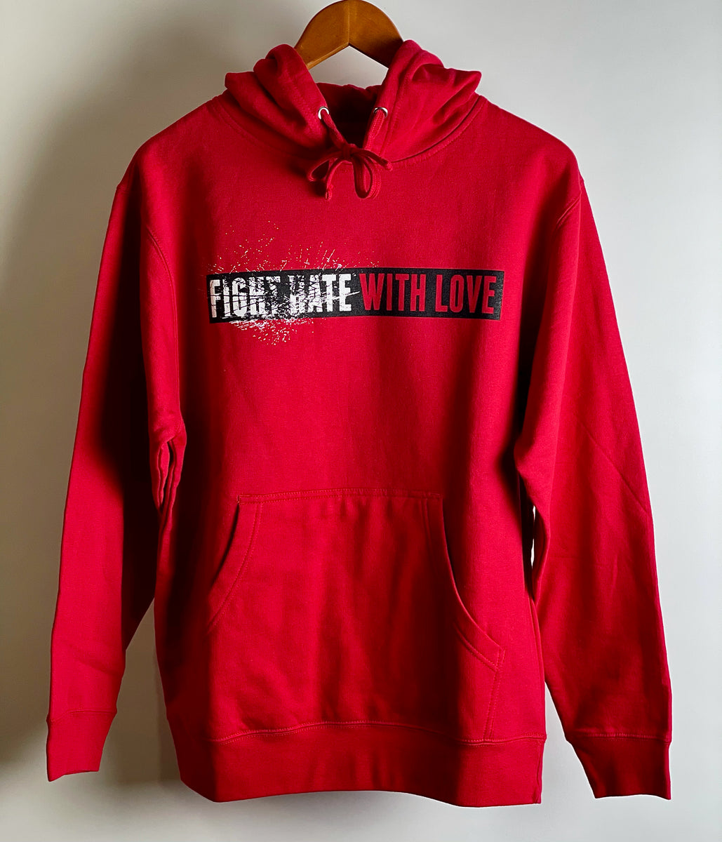 FIGHT HATE WITH LOVE Hoodie – Freshest Earth