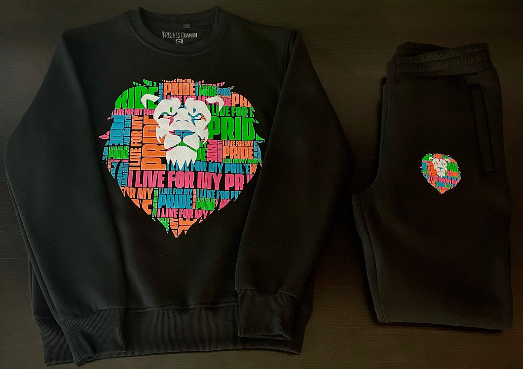 I LIVE FOR MY PRIDE Sweatsuit